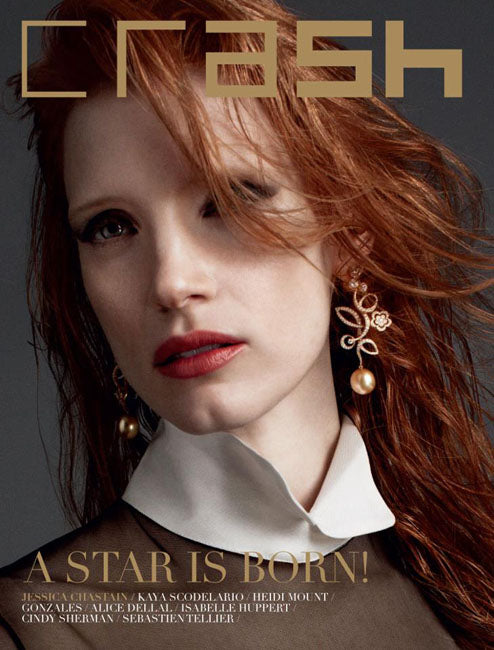 CRASH Magazine #61 JESSICA CHASTAIN Isabelle Huppert HEIDI MOUNT Alice Dellal