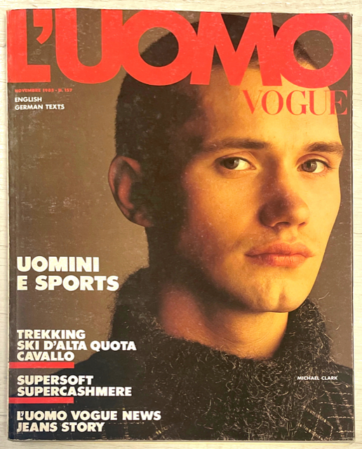 L'UOMO VOGUE Magazine November 1985 MICHAEL CLARK Aldo Fallai OLIVIERO TOSCANI