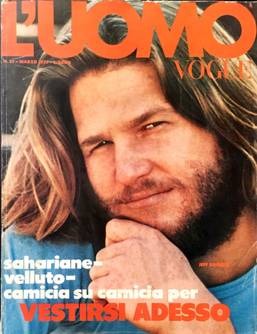 L'UOMO VOGUE Magazine March 1977 JEFF BRIDGES Oliviero Toscani Vintage Men's Fashion