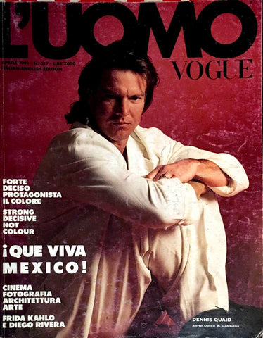 L'UOMO VOGUE Magazine April 1991 DENNIS QUAID Nadir FABRIZIO GIANNI Tina Madotti