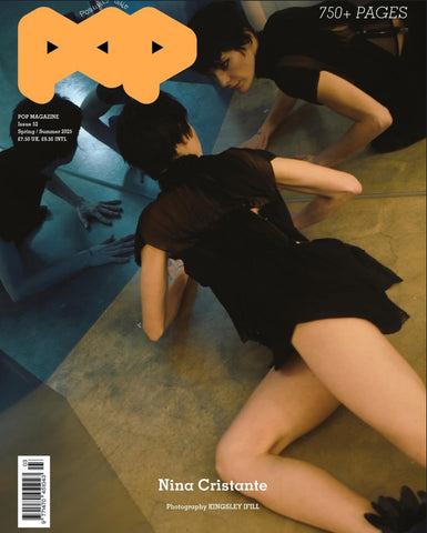 Pop Magazine Spring 2025 52th Issue Nina Cristante