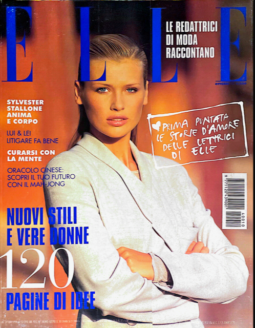 ELLE Magazine Italia 1994 DANIELA PESTOVA Joan Severance PATTI HANSEN ELLE Magazine Italia 1994 DANIELA PESTOVA Joan Severance PATTI HANSEN