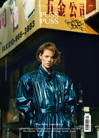FREJA BEHA Puss Puss Magazine #9 ISABELLE HUPPERT Rose Daniels LOLO ZOUAI