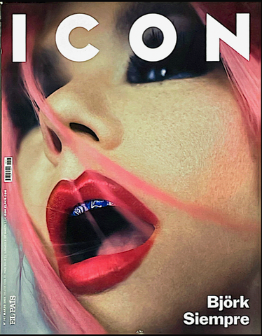 ICON Spain Magazine March 2023 BJORK Jorge Suquet IVAN SANCHEZ Jose Pastor