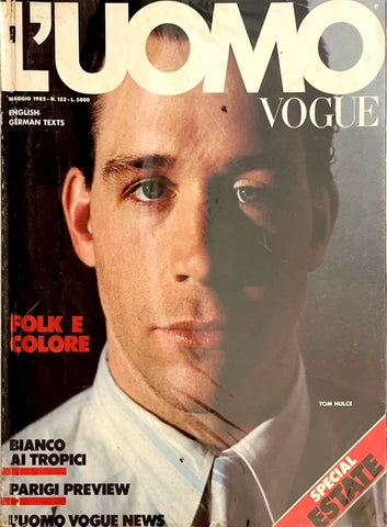 L' UOMO VOGUE Magazine May 1985 TOM HULCE Peter Lindbergh PAOLO ROVERSI English Text