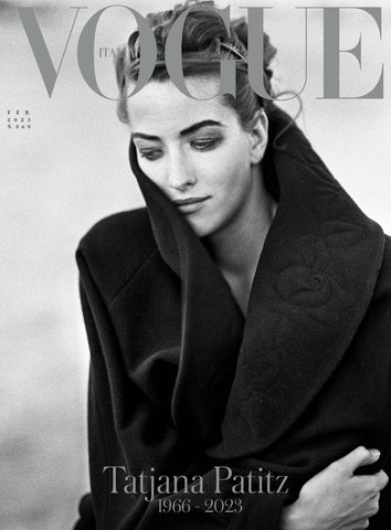 VOGUE Magazine Italia February 2023 TATJANA PATITZ tribute issue PETER LINDBERGH