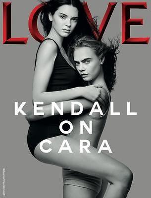 LOVE magazine #13 KENDALL JENNER Cara Delevingne EMILY RATAJKOWSKI Kardashian S/S 2015