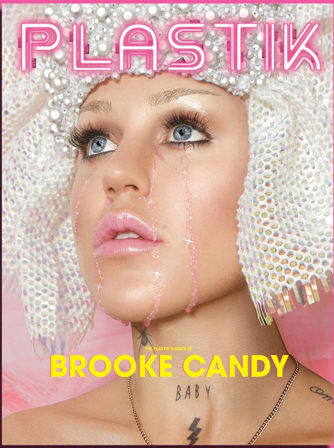 BROOKE CANDY for PLASTIK MAGAZINE Brand New SEALED Summer 2016
