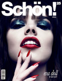 SCHON! Magazine #25 EVA DOLL Amber Le Bon IEVA LAGUNA Kelly Mittendorf BO DON