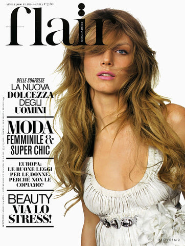 FLAIR Magazine April 2006 ANGELA LINDVALL Guinevere Van Seenus ALYSSA MILLER