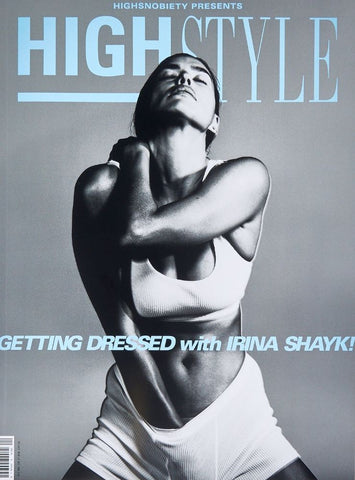 HIGHSTYLE Magazine Fall 2021 IRINA SHAYK by HEJI SHIN New