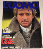 L'UOMO VOGUE Magazine July 1985 HUGH HUDSON Milva PAOLO ROVERSI Aldo Fallai PETER LINDBERGH