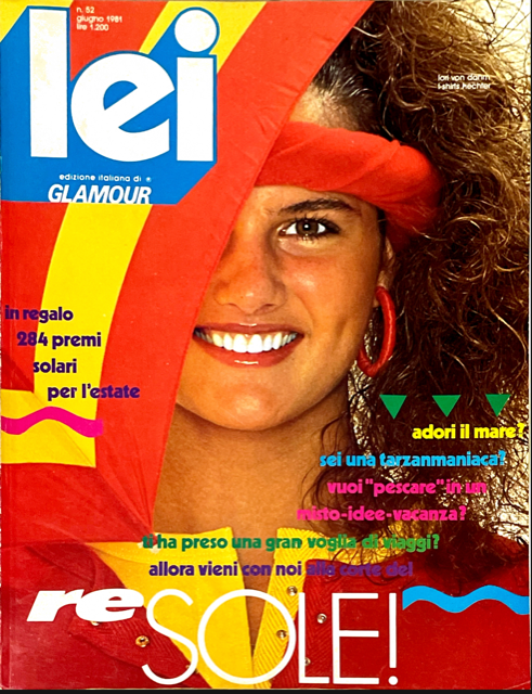 LEI Vintage Magazine June 1981 LORI VON DAHM Nancy De Weir
