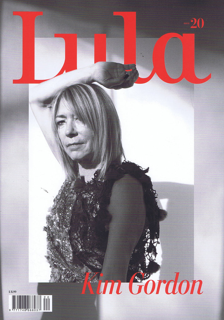 LULA Magazine #20 Spring Summer 2015 KIM GORDON Lily Sumner INGA DEZHINA