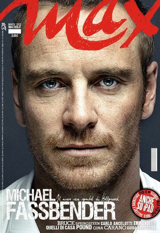 MAX Italia Magazine March 2012 MICHAEL FASSBENDER Mariana Almeida ZACHARY BOOTH