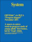 SYSTEM Magazine 10 Fall/Winter 2017 VIRGIL ABLOH by JUERGEN TELLER Sealed