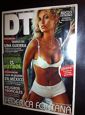 Spanish DT magazine June 2004 Sexy FEDERICA FONTANA Kira Miro' LIZA BOTHA