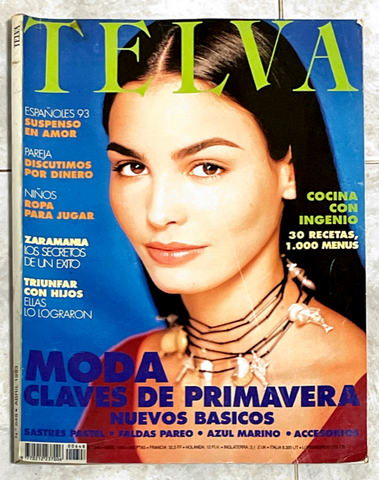 TELVA Magazine April 1993 INES SASTRE Debbie Deitering JUDIT MASCO
