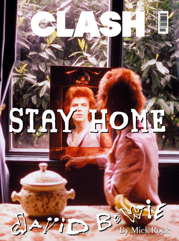 CLASH Magazine Spring 2020 DAVID BOWIE Kim Petras ALICIA KEYS Lauren Auder THE STAY HOME ISSUE
