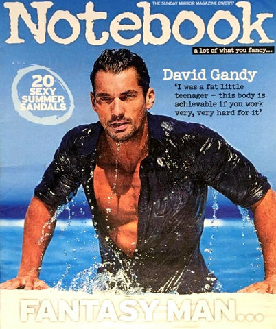 NOTEBOOK Magazine by SUNDAY MIRROR 9 July 2017 DAVID GANDY