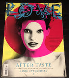 LOVE Magazine #7 LINDA EVANGELISTA Lindsay Lohan NATASHA POLY Kate Moss